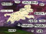 Indeed the spaceship of ::::: :: : :: : doesn't look like a pooping poodle when it flies! : Lucius Pax : 2021 27 : acrylic and paper on paper : 100 x 75 cm